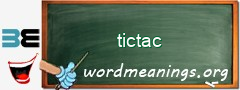 WordMeaning blackboard for tictac